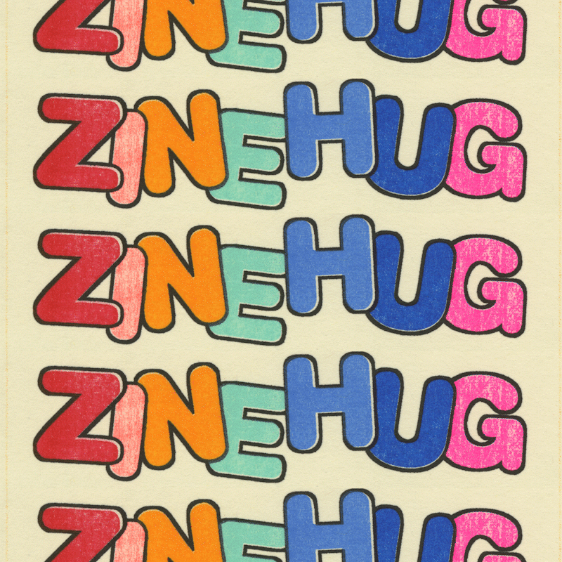 You are currently viewing Zine Hug