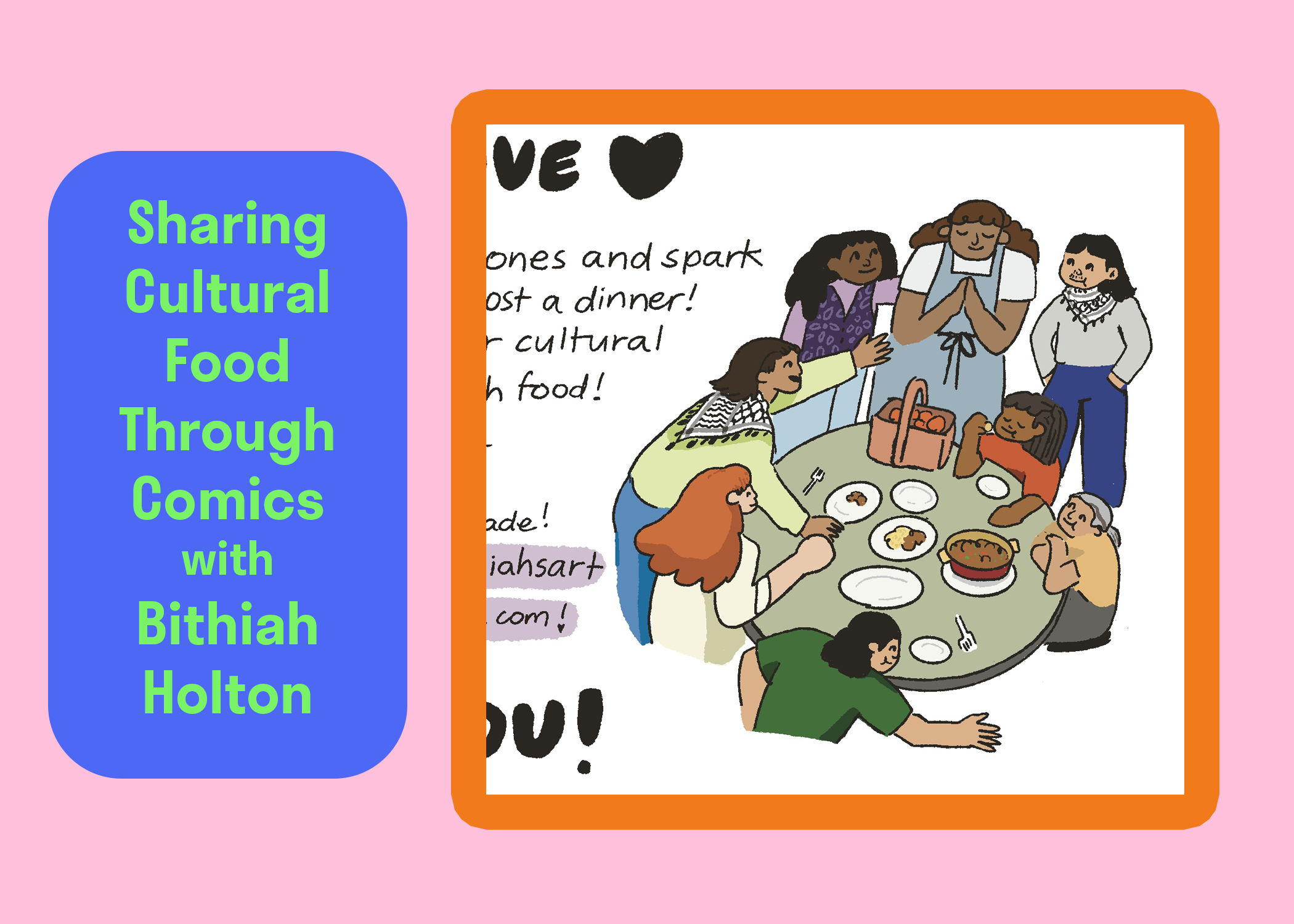 You are currently viewing Sharing Cultural Food Through Comics with Bithiah Holton