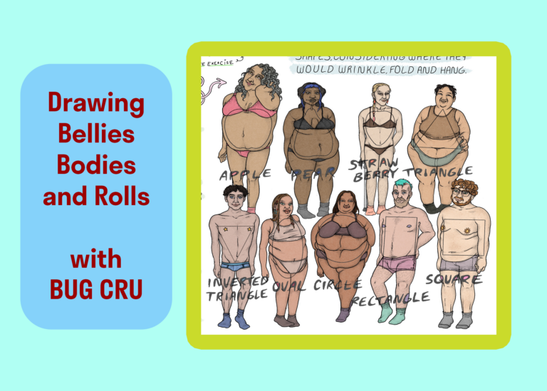 Read more about the article Drawing Bellies Bodies and Rolls with Bug Cru